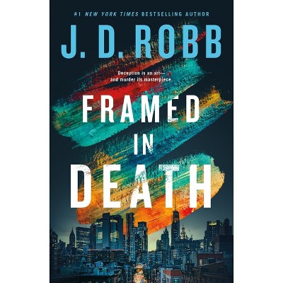Framed in Death - (In Death) by J D Robb