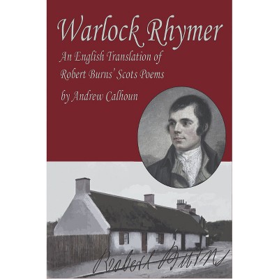 Warlock Rhymer - (Artemis Books) by  Andrew Calhoun (Paperback)