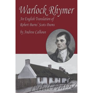 Warlock Rhymer - (Artemis Books) by  Andrew Calhoun (Paperback) - 1 of 1