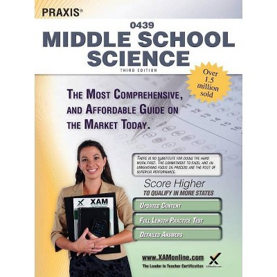 Praxis Middle School Science 0439 Teacher Certification Study Guide Test Prep - 3rd Edition by  Sharon A Wynne (Paperback)