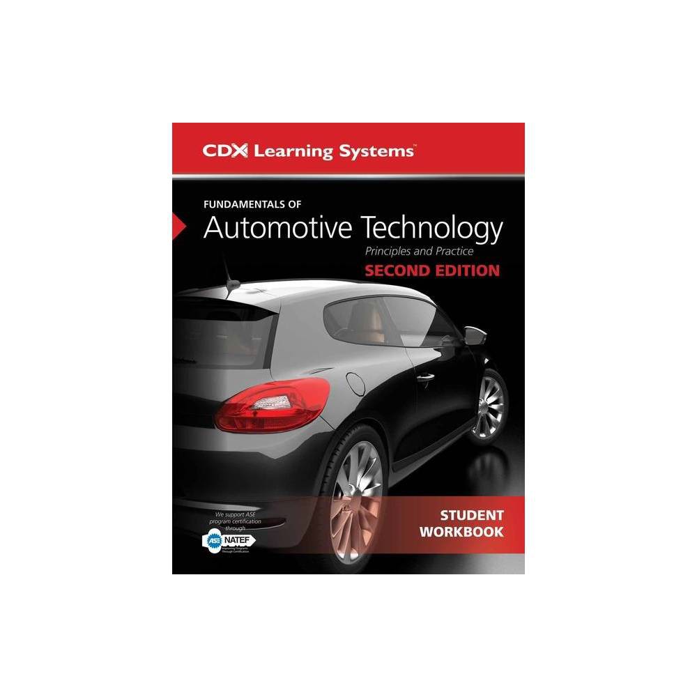 ISBN 9781284119503 product image for Fundamentals of Automotive Technology Student Workbook - 2nd Edition by Kirk Van | upcitemdb.com