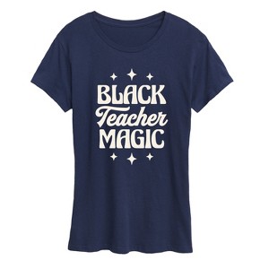Women's - Instant Message - Black Teacher Magic Short Sleeve Graphic T-Shirt - 1 of 4
