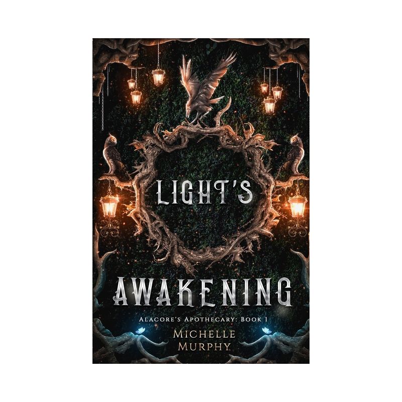 Light's Awakening - (Alacore's Apothecary) by  Michelle Murphy & D M Almond (Paperback), 1 of 2