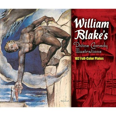  William Blake's Divine Comedy Illustrations - (Dover Fine Art, History of Art) (Paperback) 