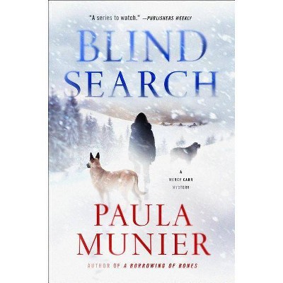 Blind Search - (Mercy Carr Mystery, 2) by  Paula Munier (Hardcover)