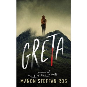 Greta - by  Manon Steffan Ros (Paperback) - 1 of 1