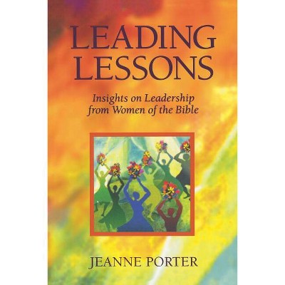 Leading Lessons - by  Jeanne Porter (Paperback)
