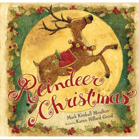 Reindeer Christmas - (Paula Wiseman Books) by  Mark Kimball Moulton (Hardcover) - image 1 of 1