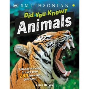 Did You Know? Animals - (Why?) by  Derek Harvey (Paperback) - 1 of 1