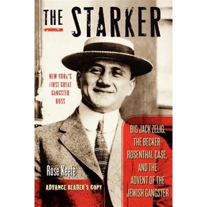 The Starker - by  Rose Keefe (Hardcover) - 1 of 1