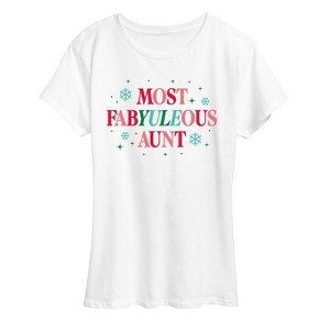 Women's - Instant Message - Most Fabyuleous Aunt Short Sleeve Graphic T-Shirt - 1 of 4