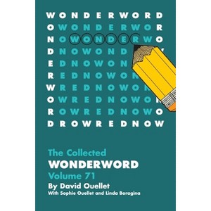 Collected Wonderword Volume 71 - by  David Ouellet (Paperback) - 1 of 1