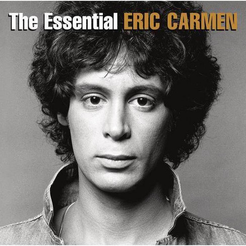 Eric Carmen - Essential Eric Carmen (CD) - image 1 of 1