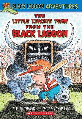 The Baseball Team from the Black Lagoon (Black Lagoon Adventures #10), 10 - (Black Lagoon Chapter Books) by  Mike Thaler (Paperback)