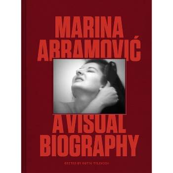 Marina Abramovic - by  Marina Abramovic & Katya Tylevich (Hardcover)