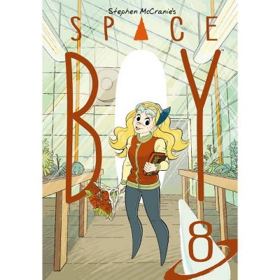 Stephen McCranie's Space Boy Volume 8 - (Paperback)