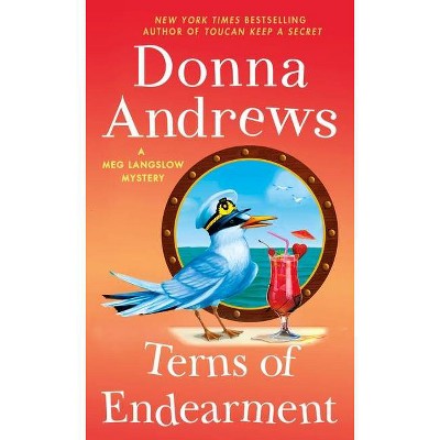 Terns of Endearment - (Meg Langslow Mysteries, 25) by  Donna Andrews (Paperback)