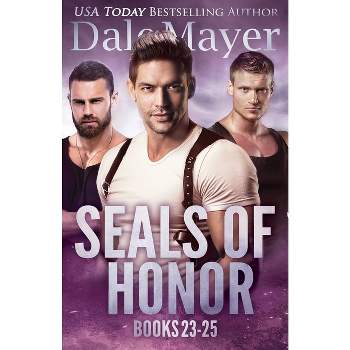 SEALs of Honor Books 23-25 - (Seals of Honor Bundle Books) by  Dale Mayer (Paperback)