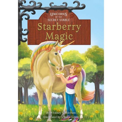 Starberry Magic - by  Whitney Sanderson (Paperback)