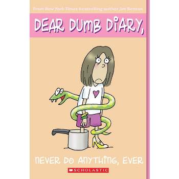 Never Do Anything, Ever ( Dear Dumb Diary, Apple Series) (Reissue) (Paperback) by Jamie Kelly