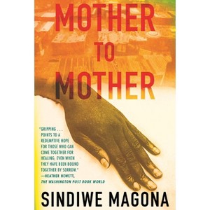 Mother to Mother - (Bluestreak) by  Sindiwe Magona (Paperback) - 1 of 1