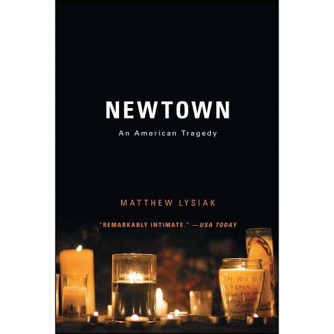 Newtown - by  Matthew Lysiak (Paperback) - image 1 of 1