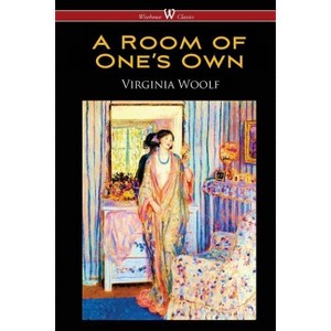 A Room of One's Own (Wisehouse Classics Edition) - by  Virginia Woolf (Paperback) - 1 of 1