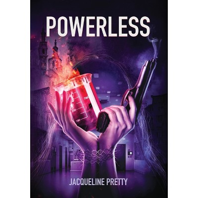 Reckless - (the Powerless Trilogy) By Lauren Roberts (hardcover) : Target