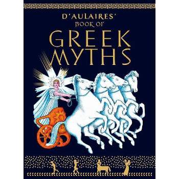 D'Aulaire's Book of Greek Myths - by Ingri D'Aulaire & Edgar Parin D'Aulaire