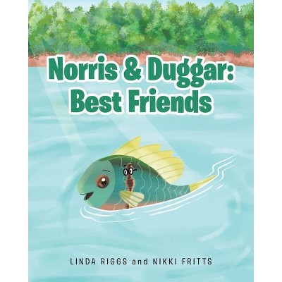 Norris and Duggar - by  Linda Riggs & Nikki Fritts (Paperback)