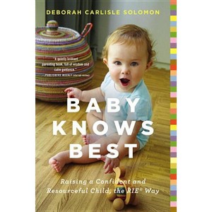 Baby Knows Best - by  Deborah Carlisle Solomon (Paperback) - 1 of 1