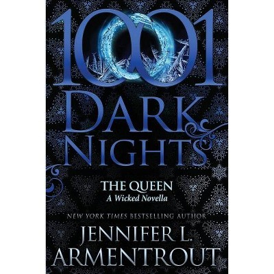 The Queen - by  Jennifer L Armentrout (Paperback)