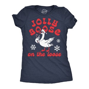 Womens Funny T Shirts Jolly Goose On The Loose Sarcastic Christmas Graphic Novelty Tee For Ladies - Crazy Dog Women's T Shirt Gift For Christmas - 1 of 4