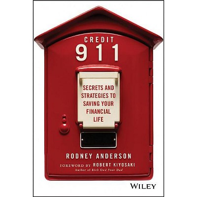 Credit 911 - by  Rodney Anderson (Paperback)