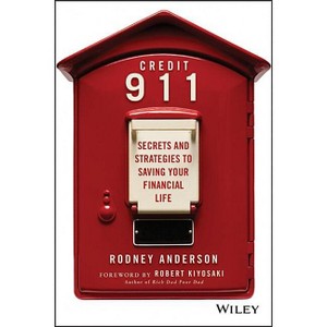 Credit 911 - by  Rodney Anderson (Paperback) - 1 of 1