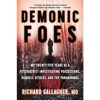 Demonic Foes - by  Richard Gallagher (Paperback)