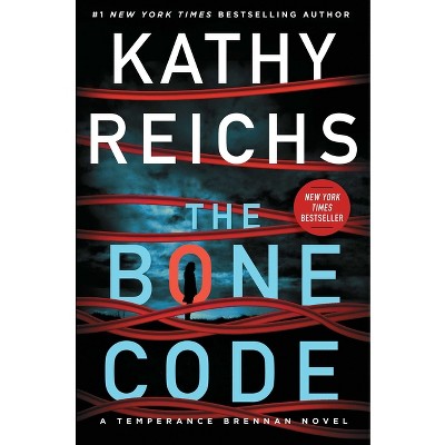 The Bone Code, 20 - (Temperance Brennan Novel) by Kathy Reichs