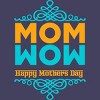 Women's Design By Humans Happy Mother's Day Mom Wow By tmsarts Racerback Tank Top - 2 of 2