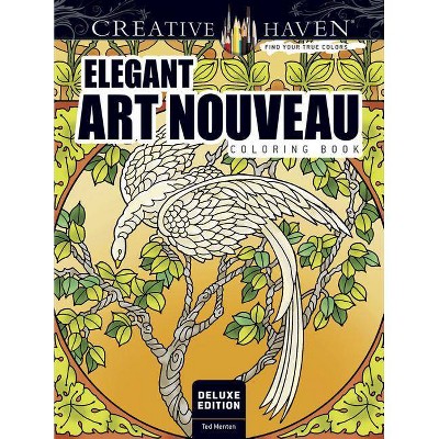 Elegant Art Nouveau Coloring Book - (Creative Haven Coloring Books) by  Ted Menten (Paperback)