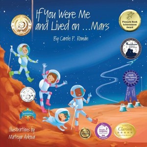 If You Were Me and Lived on...Mars - (If You Were Me and Lived In...Cultural) by  Carole P Roman (Paperback) - 1 of 1