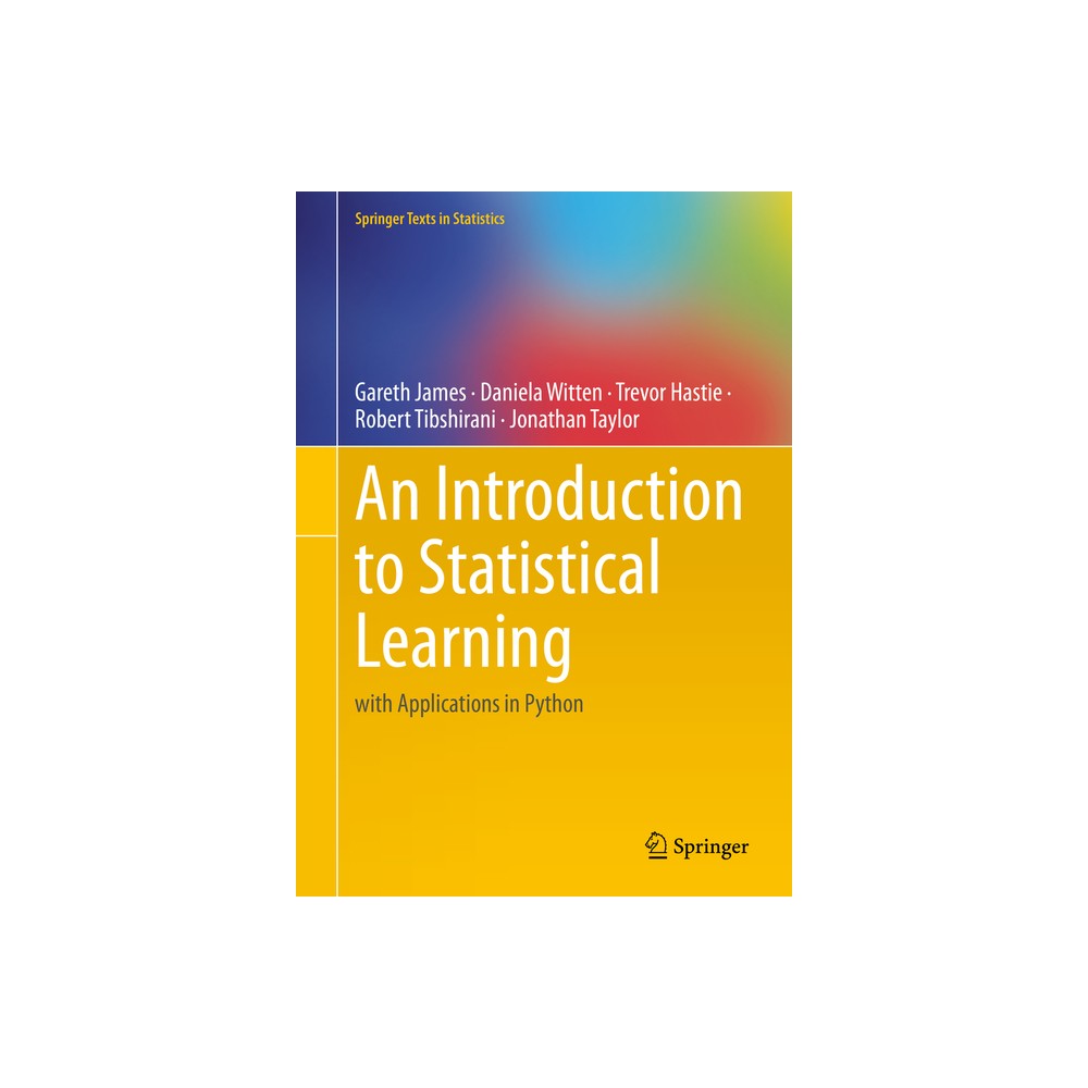 An Introduction to Statistical Learning - (Springer Texts in Statistics) (Hardcover)