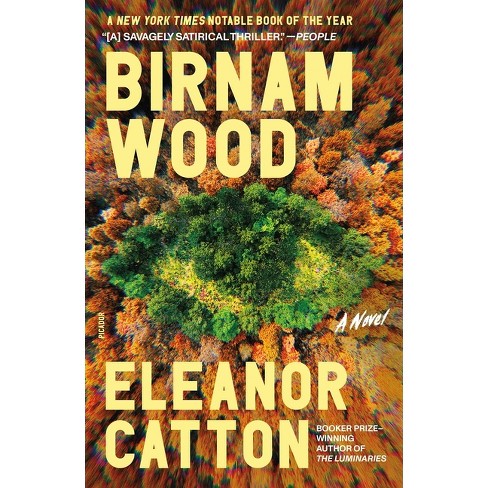 Birnam Wood - By Eleanor Catton (paperback) : Target