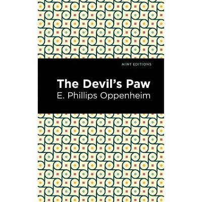 The Devil's Paw - (Mint Editions) by  E Phillips Oppenheim (Paperback)