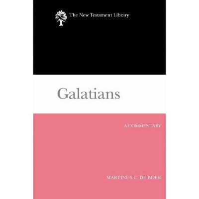 Galatians Ntl - (New Testament Library) by  Martinus C de Boer (Paperback)