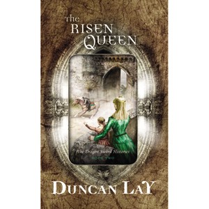 Risen Queen - by  Duncan Lay (Paperback) - 1 of 1