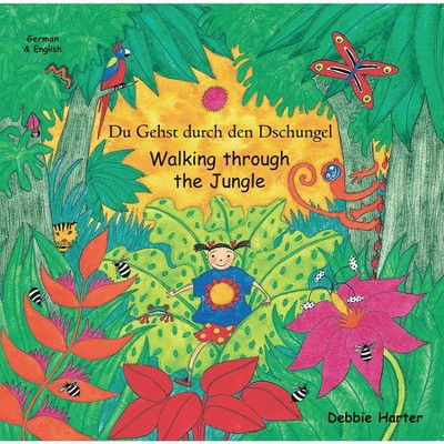 Mantra Lingua Walking Through The Jungle, German and English Bilingual Book