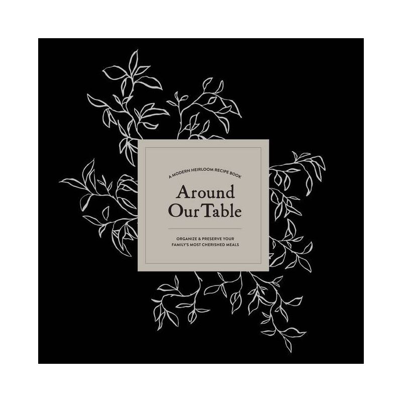 Around Our Table - by  Korie Herold (Hardcover), 1 of 2