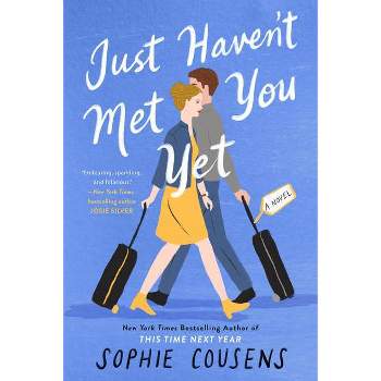 Just Haven't Met You Yet - by Sophie Cousens (Paperback)