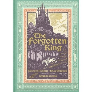 The Forgotten King - by  Kenneth Padgett & Shay Gregorie (Hardcover) - 1 of 1