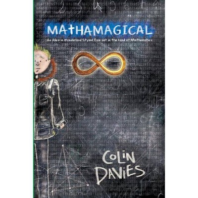 Mathamagical - by  Colin Davies (Paperback)